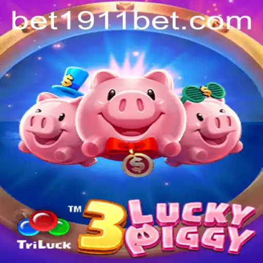 Exploring the Exciting World of 3LUCKYPIGGY: A Dive into Gameplay with 1911bet