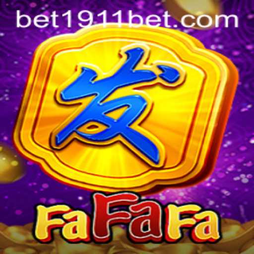 Exploring the Thrills of FaFaFa with 1911bet: An In-Depth Guide